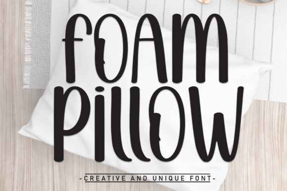 Foampillow: The Handwritten Font That Adds Personality to Campaign Designs