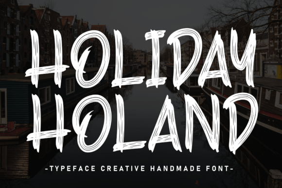 Holiday Holand: The Handwritten Font That Adds Personality to Campaign Designs