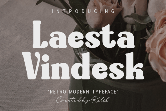 Laesta Vindesk: A Modern Retro Display Font for Timeless Brand Identities