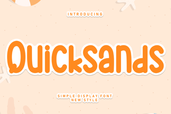Quicksands: A Sweet Handwritten Font for Branding with Personality