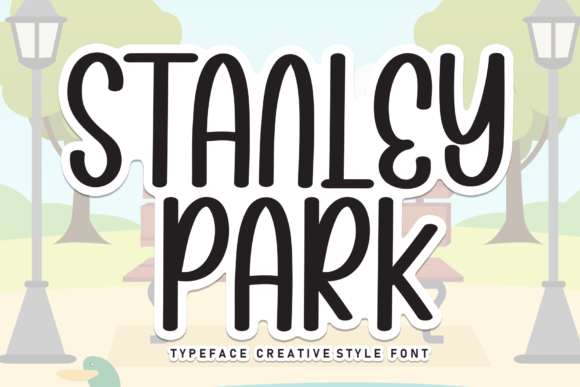 Stanley Park: A Sweet Handwritten Font for Crafters and Makers